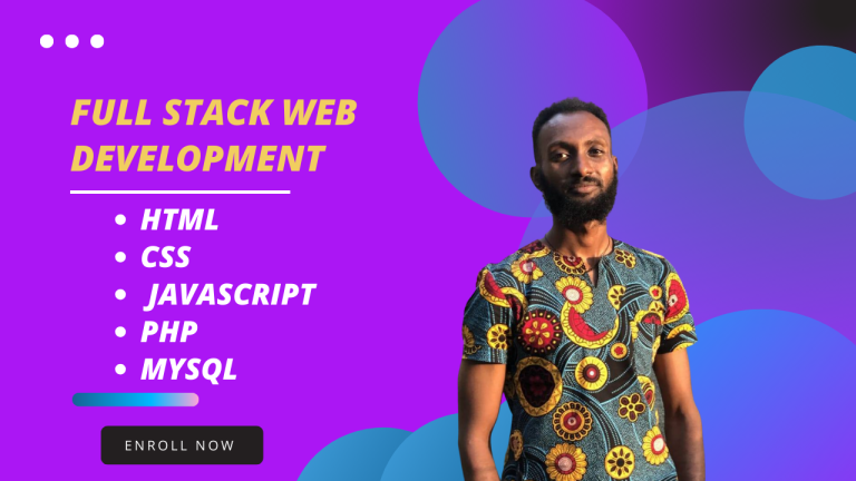 Full Stack Web Development with HTML, CSS, JavaScript, PHP, and MySQL